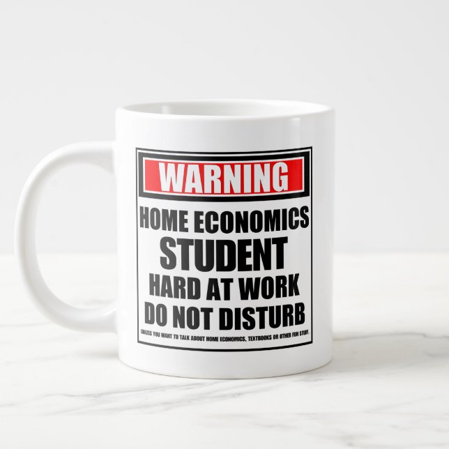 Warnung an Zuhause Economics-Student hart am Arbei Jumbo-Tasse (Links)