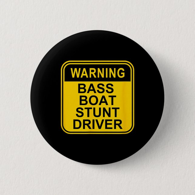 Warnung B: Bootsstuntreiber - Auslaufschiff Button (Vorderseite)