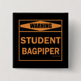 Warnung! Bagpiper! Button