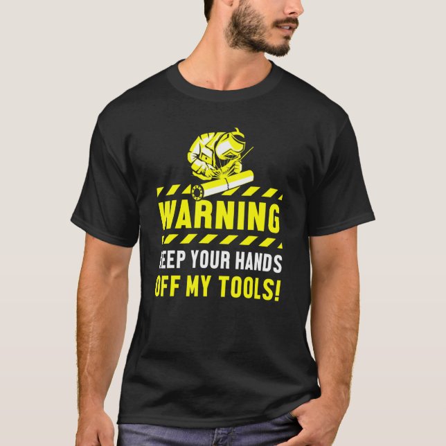 Warnung: Behalt mir die Hände aus dem Motor "Tools T-Shirt (Vorderseite)