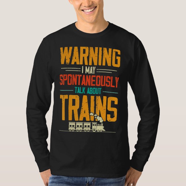 Warnung bei der Liebe von Zügen T-Shirt (Vorderseite)