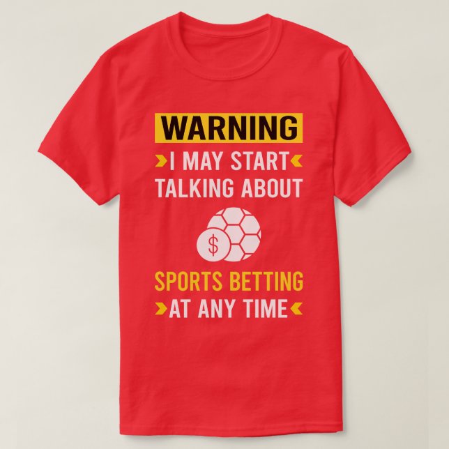 Warnung bei Sportwetten T-Shirt (Design vorne)