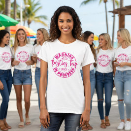 Warnung Besties Trip in Progress Magenta on White T-Shirt