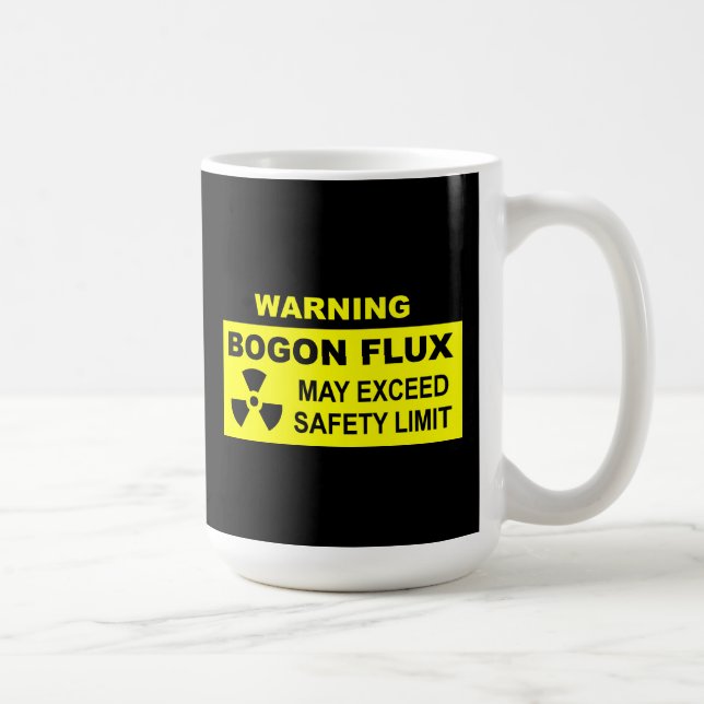 Warnung: Bogon Flux Tasse (Rechts)