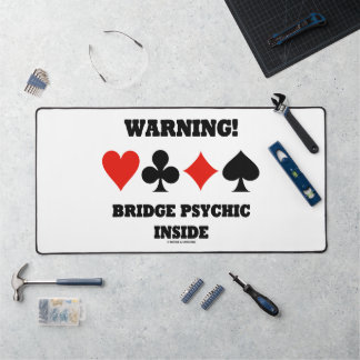 Warnung! Bridge Psychisch Inside Four Card Anzugs Schreibtischunterlage