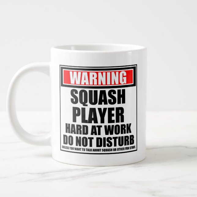 Warnung, dass der Squash-Player bei der Arbeit nic Jumbo-Tasse (Links)