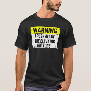 Warnung, dass ich alle Höhenrudertasten hochdrücke T-Shirt