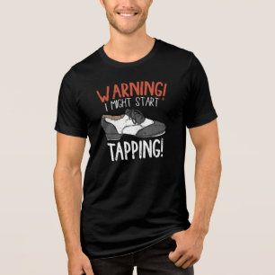 Warnung, dass ich anfangen könnte, Tanzlehrer Stec Tri-Blend Shirt