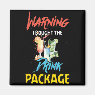 Warnung, dass ich das Drink Paket Funny Cruise gek Magnet