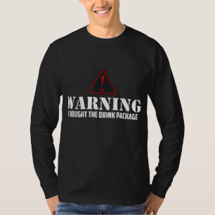Warnung, dass ich das Getränk Paket Funny Cruise g T-Shirt