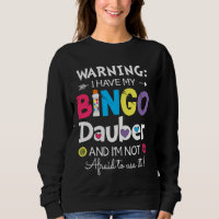 Warnung, dass ich meine Bingo Dauber habe und ich 