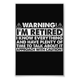 Warnung, dass ich müde bin, Rentner Fotodruck