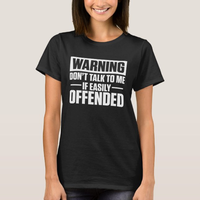 Warnung, dass keine strafbare Zone verletzt wird T-Shirt (Vorderseite)