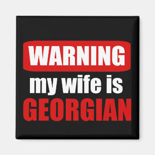Warnung, dass meine Ehefrau georgisch ist Magnet