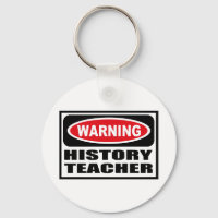 Warnung der GESCHICHTE LEHRER Schlüsselkette