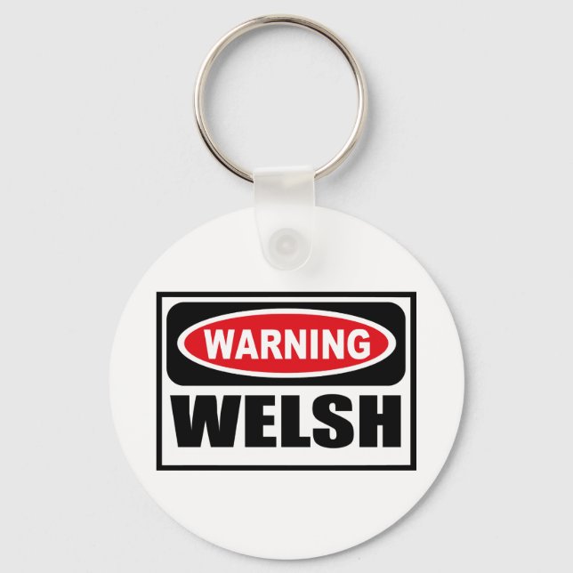 Warnung der WELSH Schlüsselkette Schlüsselanhänger (Vorderseite)