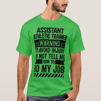 Warnung des Assistenten für Sporttrainer T-Shirt