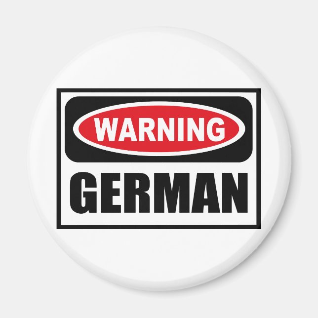 Warnung des DEUTSCHEN Magnets Magnet (Vorne)