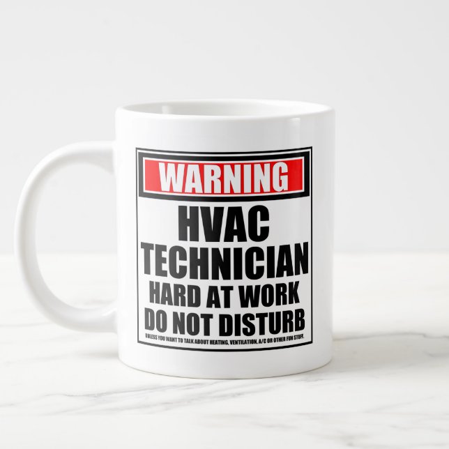 Warnung des HVAC-Technikers bei harter Arbeit Jumbo-Tasse (Links)