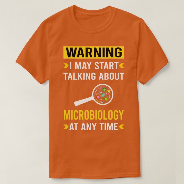 Warnung des Mikrobiologen T-Shirt (Design vorne)