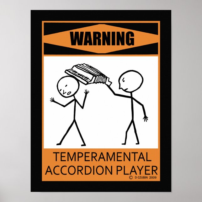 Warnung des temporären Accordion-Spielers Poster (Vorne)