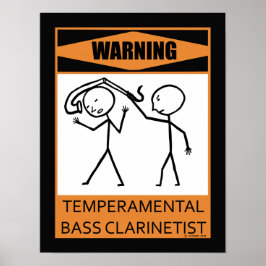 Warnung des temporären Bass Clarinetist Poster