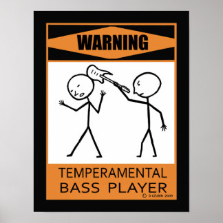 Warnung des temporären Bass-Spielers Poster