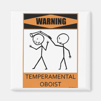 Warnung des temporären Oboisten Magnet