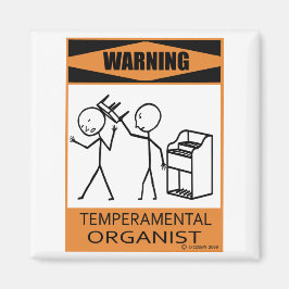 Warnung des temporären Organisten Magnet