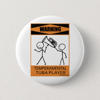 Warnung des temporären Tuba-Spielers Button