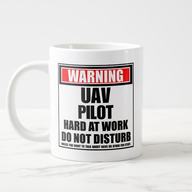 Warnung des UAV-Pilotprogramms bei der Arbeit stör Jumbo-Tasse (Links)