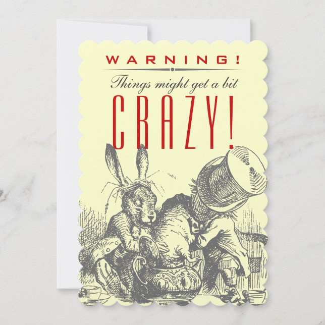 WARNUNG! Die Dinge könnten ein bisschen CRAZY!Mad  Einladung (Vorderseite)