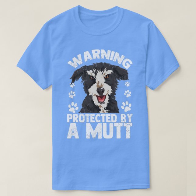 Warnung, die von einem Besitzer des Mutt-Hundes ge T-Shirt (Design vorne)