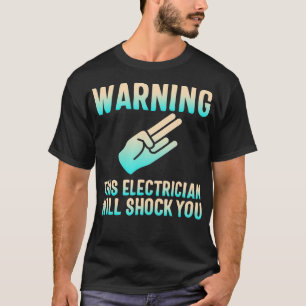 Warnung: Dieser Elektriker kann Sie von Lineman sc T-Shirt