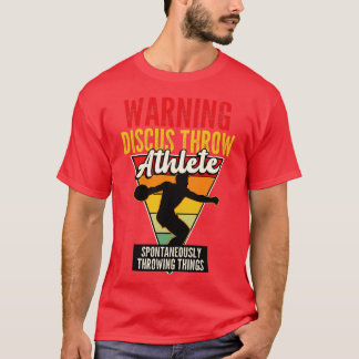 Warnung Discus Throw Athlete T-Shirt