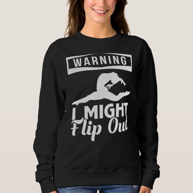 Warnung: Dreh Gymnastik aus Sweatshirt (Vorderseite)