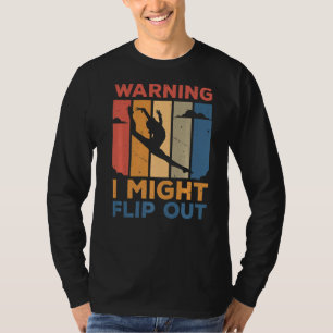 Warnung: Dreh Gymnastik Gymnast Acroba T-Shirt