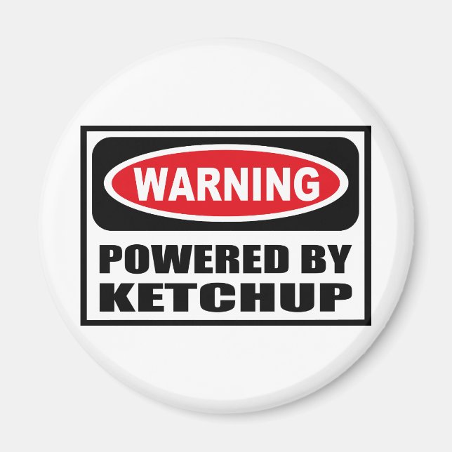 Warnung durch KETCHUP-Magnet Magnet (Vorne)