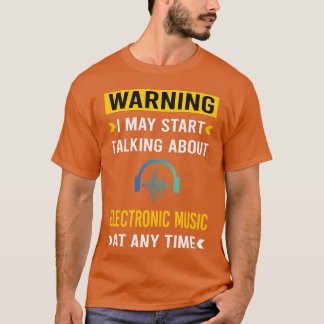 Warnung Electronic Music Mädchen T-Shirt