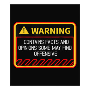 Warnung Enthält Fakten Könnten Als Beleidigend Emp Fotodruck