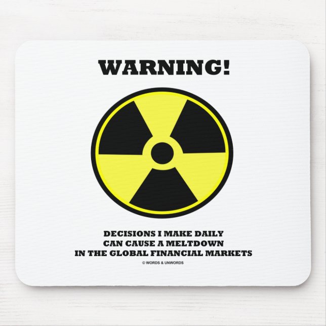 Warnung! Entscheidung machen tägliches Mousepad (Vorne)
