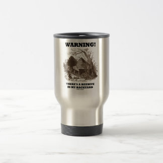 Warnung! Es gibt einen Bienenstock in meinem Reisebecher