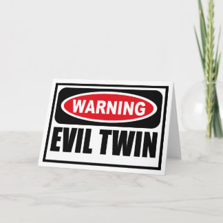 Warnung EVIL TWIN Grußkarte Karte