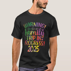 Warnung Familienreise im Gange Familienurlaub 20 T-Shirt