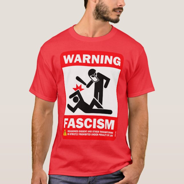 Warnung: Faschismus T-Shirt (Vorderseite)