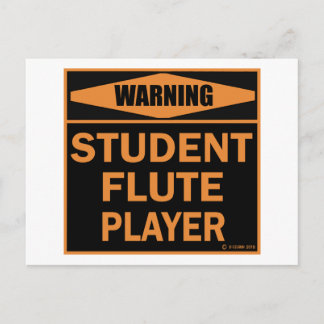Warnung: Flute Player Postkarte