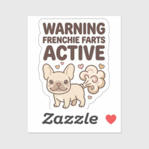 Warnung Frenchie Furzt Aktiv Aufkleber