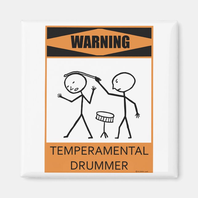 Warnung für einen temporären Drummer Magnet (Vorne)