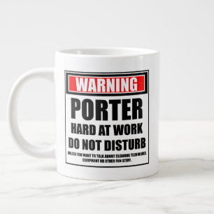 Warnung für Porter bei der Arbeit stört nicht Jumbo-Tasse