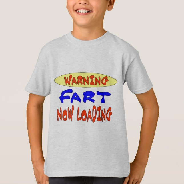 WARNUNG FURZ JETZT LADEN T-Shirt (Vorderseite)
